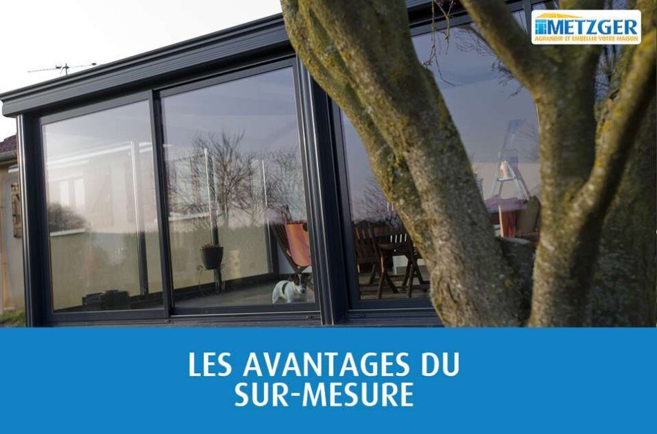 Les avantages du sur-mesure