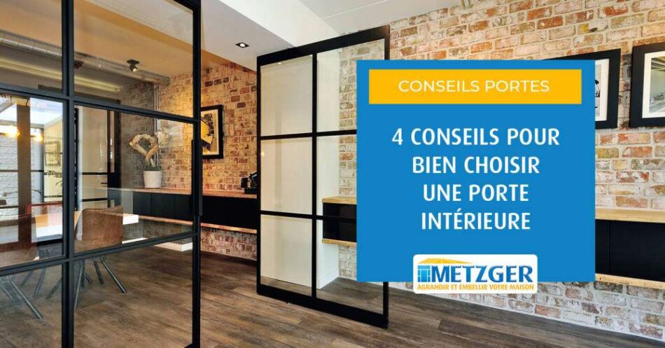 4 conseils pour bien choisir une porte intérieure