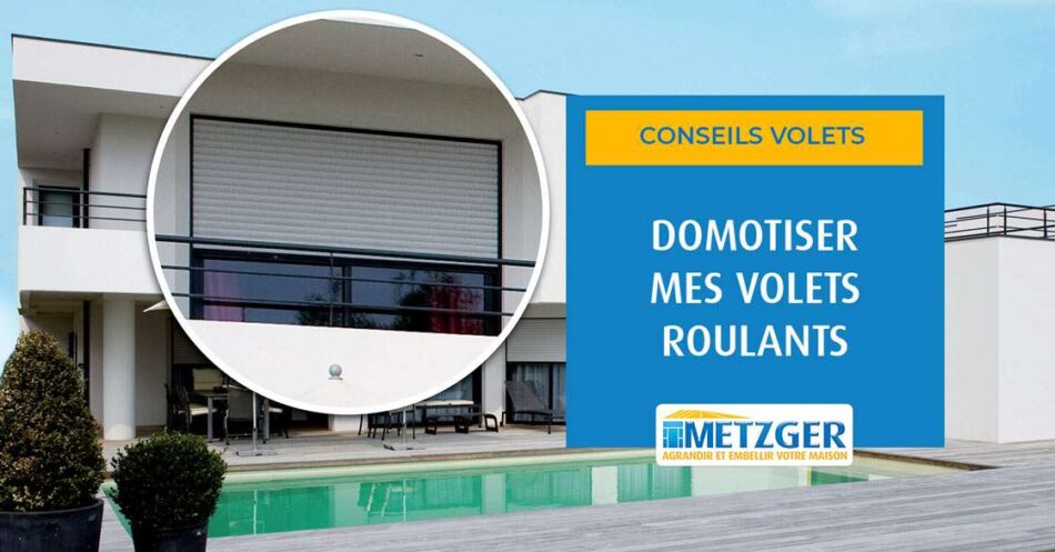 Domotiser mes volets roulants