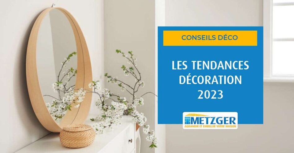 Les tendances déco 2023