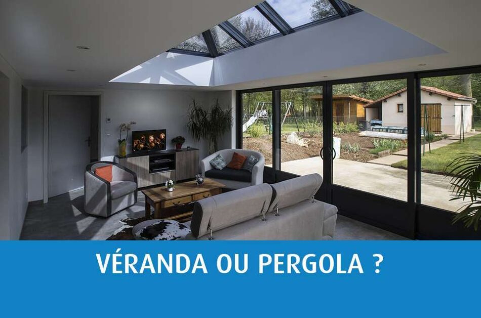 Que choisir entre véranda et pergola ?